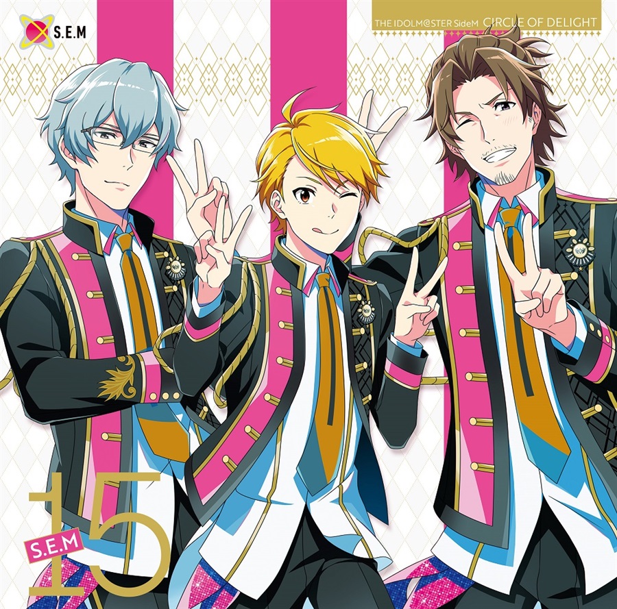 THE IDOLM@STER SideM CIRCLE OF DELIGHT 15 S.E.M(ランティス)の通販・購入はメロンブックス ...